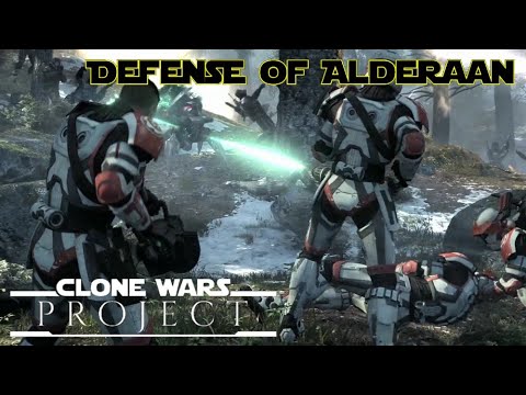 The Defense of Alderaan! (Clone Wars: Project)