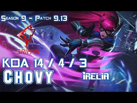 GRF Chovy IRELIA vs TALIYAH Mid - Patch 9.13 KR Ranked