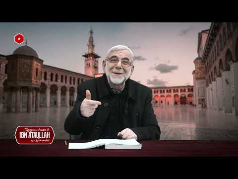 2. Shpjegimi i frazave te Ibn Ataullah es-Sekenderit Fraza 1 pjesa I 26.02.2022 Abdurahman Asllani