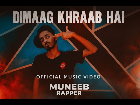 Muneeb Rapper – Dimaag Khraab Hai (Official Video) | 100 Nights 100 Dreams : Vol.1 – The Beginning
