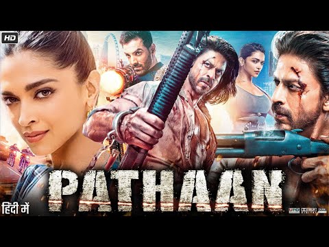 Pathaan Full Movie | Shah Rukh Khan | Deepika Padukone | John Abraham | Review & Facts HD
