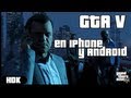 GTA V en iPhone y Android (Smartphones) 