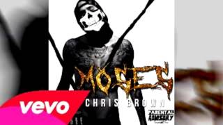 Chris Brown - Moses (Solo)