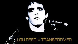 Lou Reed: &quot;Wagon Wheel&quot; (1972)