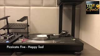 Pizzicato Five - Happy Sad