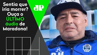 Áudio vazou! Saiba o que Maradona pediu em última gravação