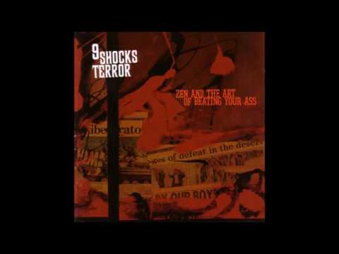 9 Shocks Terror - Zen And the Art Of Beating Your Ass - Compilation - (Full Album)