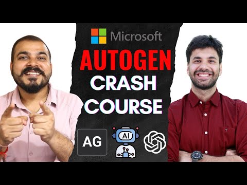 Microsoft Autogen Crash Course | Beginner Friendly | Multi Agent Framework