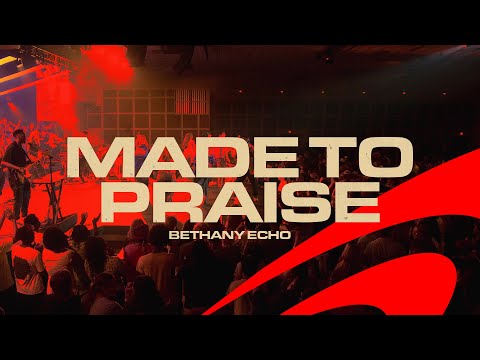 Made to Praise | Bethany Echo | Live From Bold X