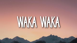 Shakira - Waka Waka (This Time For Africa) (Lyrics)