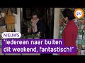Het wordt prachtig weer, mensen gaan weer massaal tuinieren