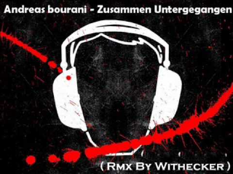 Andreas bourani - Zusammen Untergegangen ( Bootleg By Withecker ) LowQuality