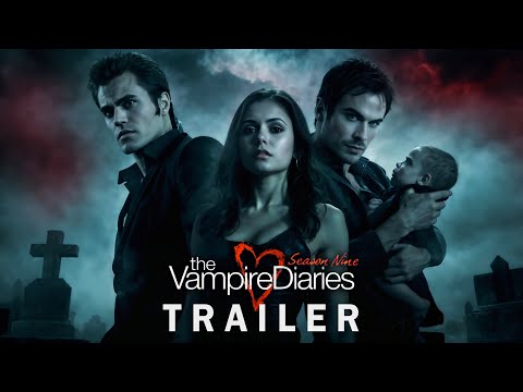 The Vampire Diaries (2026) - Trailer | Ian Somerhalder, Paul Wesley, Nina Dobrev | Season 9