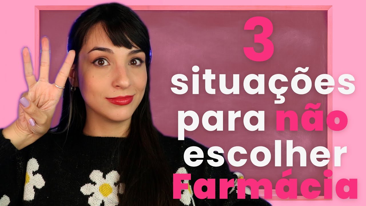 Quando NÃO aconselho fazer Fármacia na faculdade | Guia do Estudante de Farmácia #20 | Flavonoide