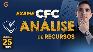 EXAME CFC 2024.2: ANÁLISE DE RECURSOS | 25.11, 19H30