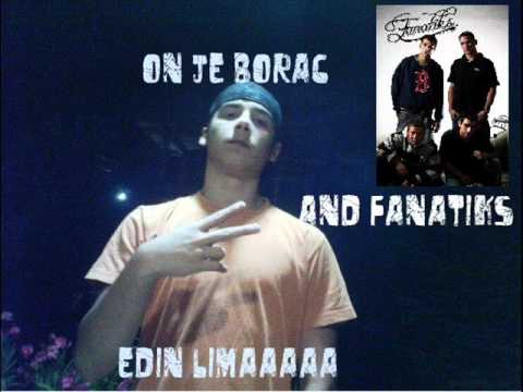 Fanatiks i Edin- Lima (Ja sam borac)