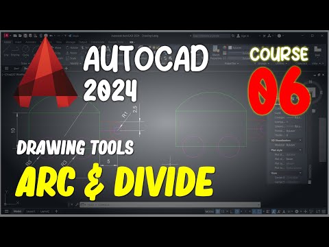 AutoCAD 2024 Course 06 Arc And Divide Essential Training