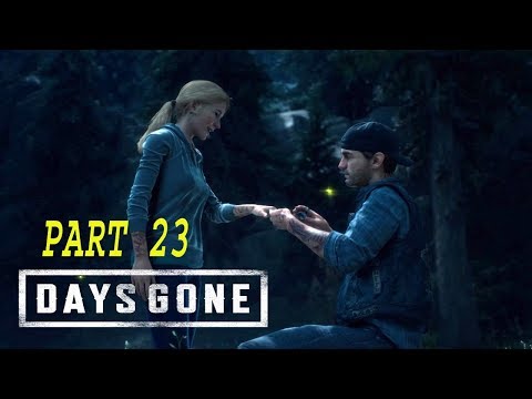 DAYS GONE Walkthrough Gameplay Part 23