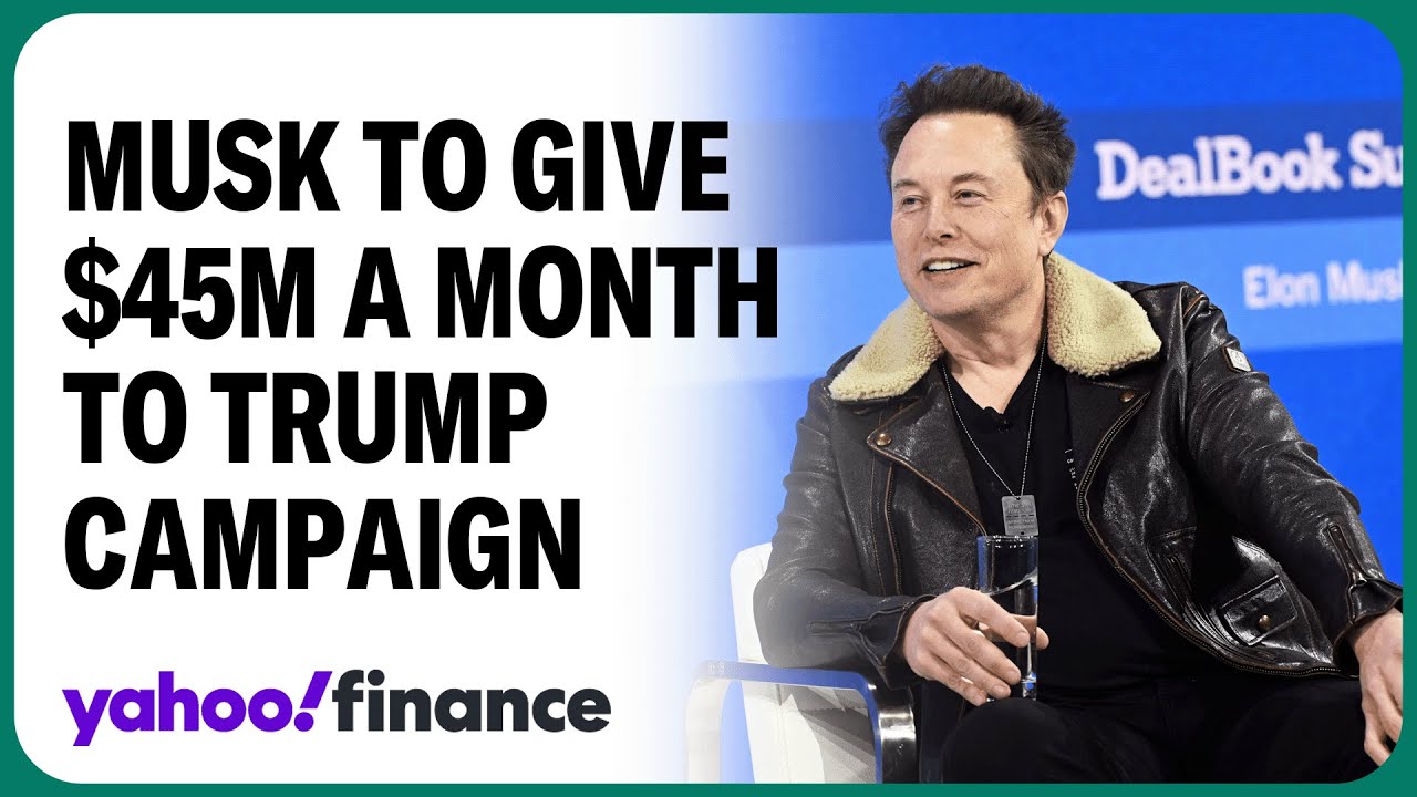 Elon Musk pledges to contribute $45M a month to Trump campaign: Report