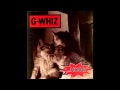 G-WHIZ - Someday