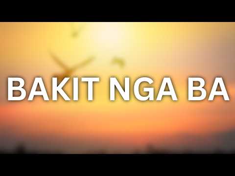 Bakit Nga Ba song offering