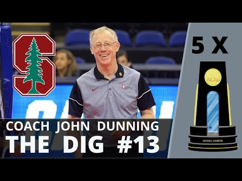 5 x NCAA Champion Coach - John Dunning | THE DIG #13