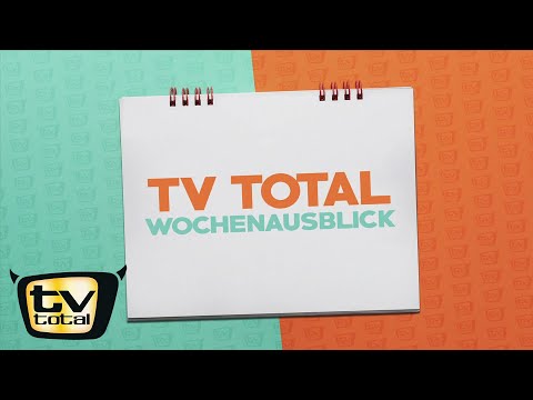 Der große TV total Wochenausblick | TV total