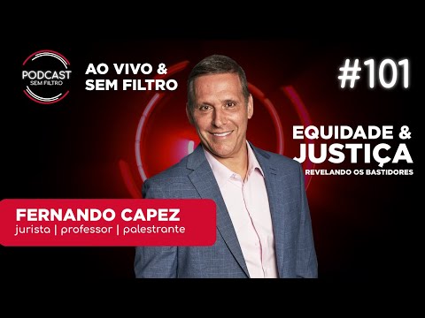 FERNANDO CAPEZ - Sem Filtro #101