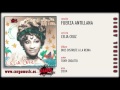 Celia Cruz - Fuerza Antillana (Dios Disfrute A La Reina 2004) [official audio + letra]