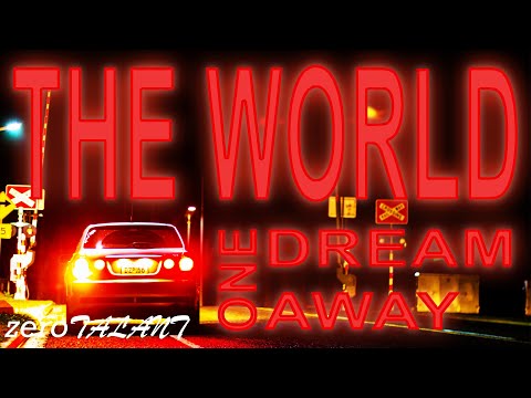 The World One Dream Away | Music Video