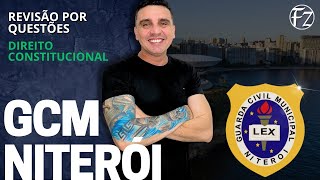 CONSTITUTIONAL LAW - REVIEW BY QUESTIONS | GCM NITERÓI (CLASS 02)