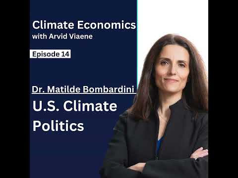 Thumbnail for #14 Dr. Matilde Bombardini - U.S. Climate Politics by Matilde Bombardini