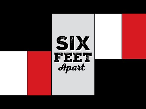 Six Feet Apart - Ashleigh Flynn and the Riveters