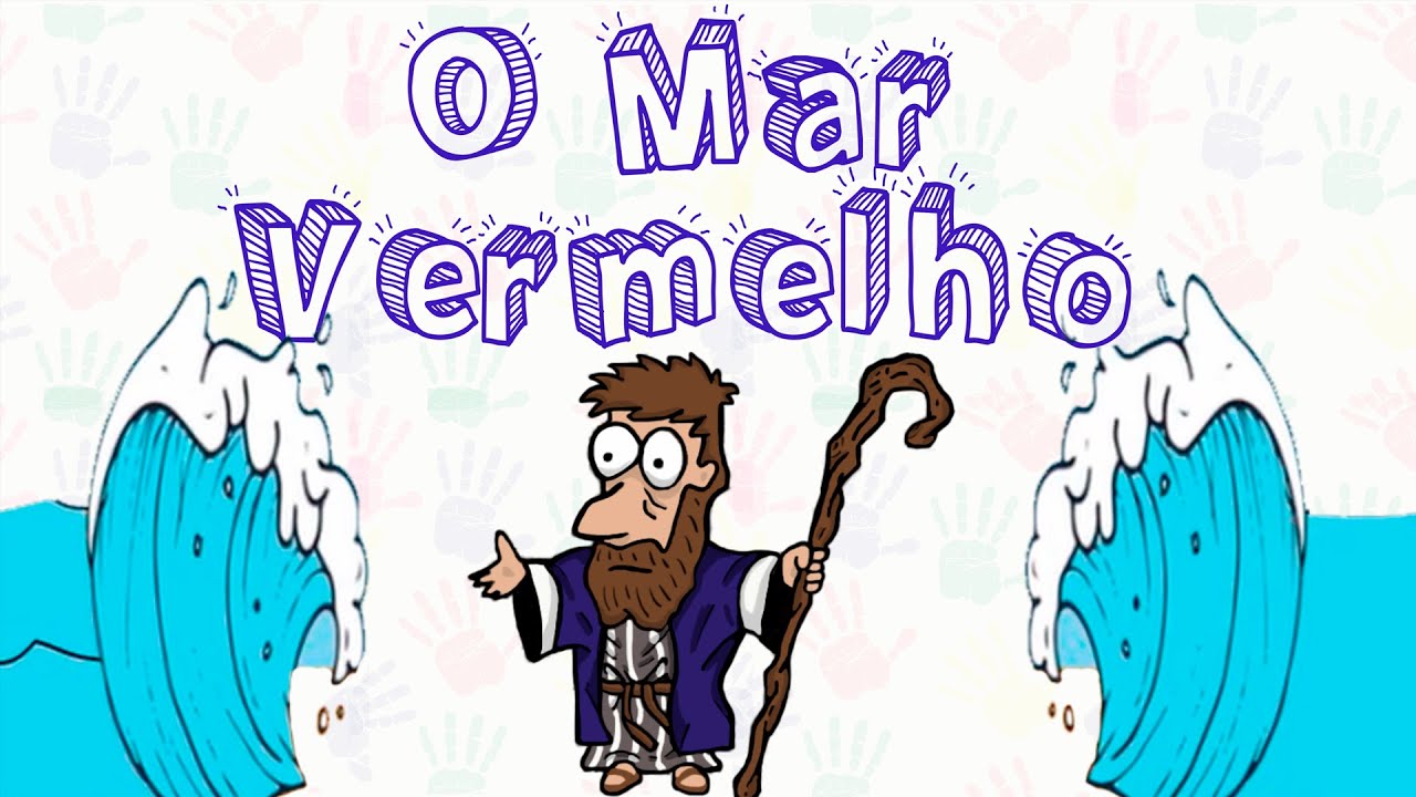 História Bíblica para crianças: O mar vermelho (a libertação do povo de Deus)