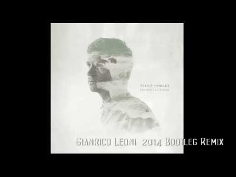 Olafur Arnalds   For now I am Winter   Gianrico Leoni 2014 Bootleg Remix