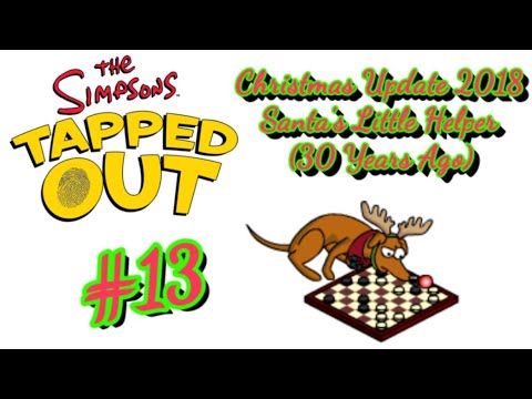 The Simpsons: Tapped Out [415] Christmas Update (2018) Pt 13 {Santa's Little Helper} (30 Years Ago)