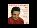 Where In The World Are We Going - Lonnie Donegan