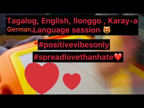 Language Session. Tagalog, English, Ilonggo, Karay-a, and German.