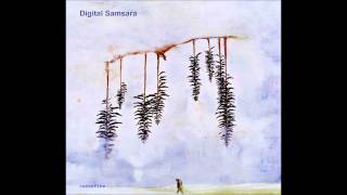 Digital Samsara-
