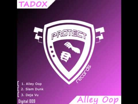 Tadox - Alley Oop EP (Protect Records)