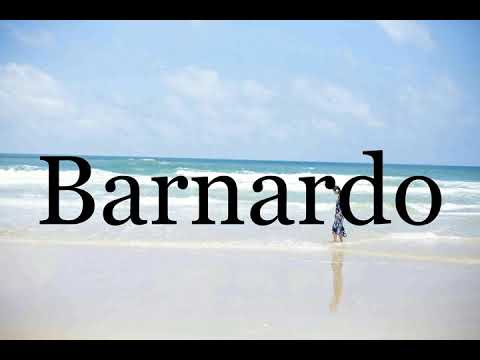 How To Pronounce Barnardo🌈🌈🌈🌈🌈🌈Pronunciation Of Barnardo