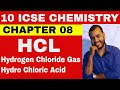HCL Hydrochloric Acid ICSE CLASS 10 CHEMISTRY
