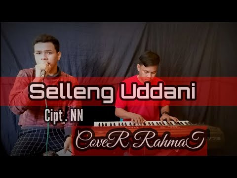 Bugis selleng uddani cipt NN cover rahmat  Zhul Official