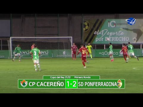 Resumen: CP Cacereño - SD Ponferradina (Copa del Rey 21/22. 1ª Ronda)