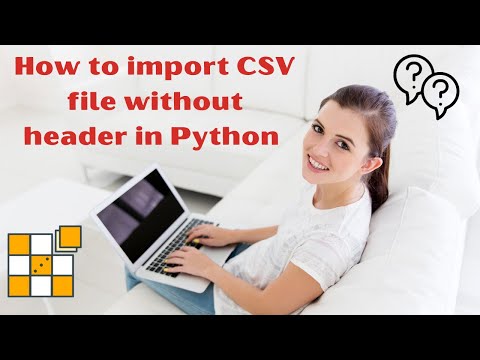 How To Import Csv File Without Header In Python Import Csv Without Header In Python Learn Python