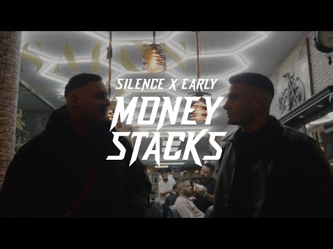 Silence x Early - Money Stacks (Official Video)