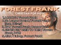 Forest Frank Christian Pop Music Collection Christian Music Playlist