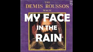 My Face in the Rain - Demis Roussos (TRADUÇÃO)