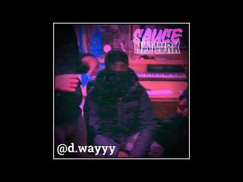 SauceNxtwrk - D.Way
