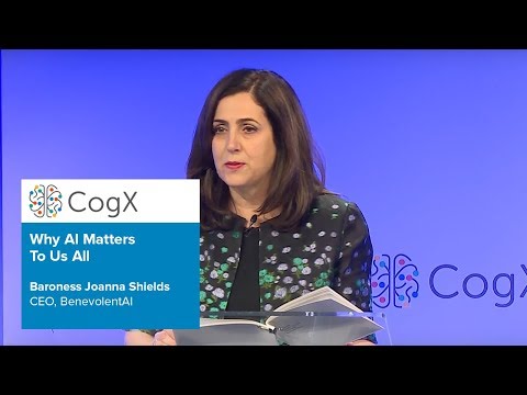 CogX 2018 Why AI Matters To Us All | CogX